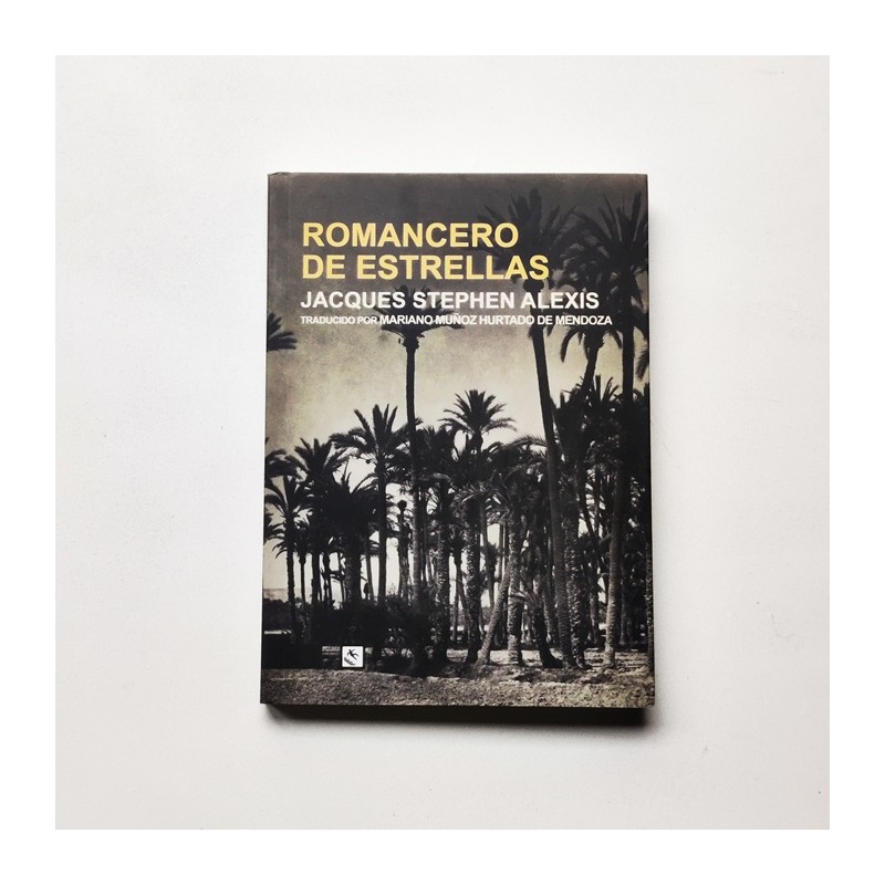 Romancero de estrellas – Jacques Stephen Alexis