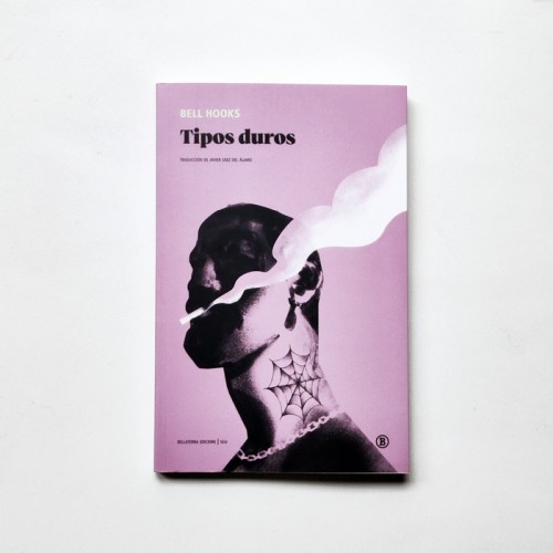 Tipos duros – bell hooks