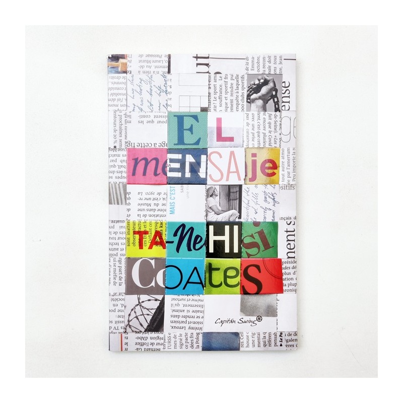 El mensaje – Ta-Nehisi Coates