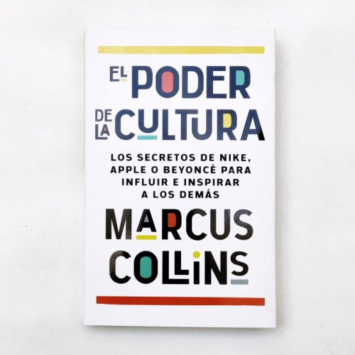 El poder de la cultura – Marcus Collins