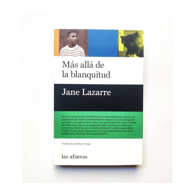 Más allá de la blanquitud - Jane Lazarre