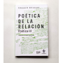 Poética de la Relación - Édouard Glissant