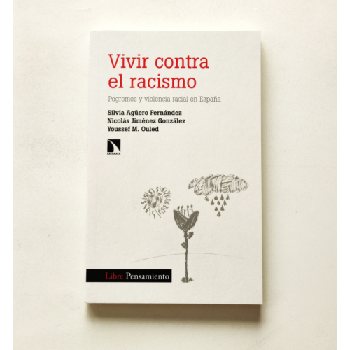 Vivir contra el racismo - AA.VV.