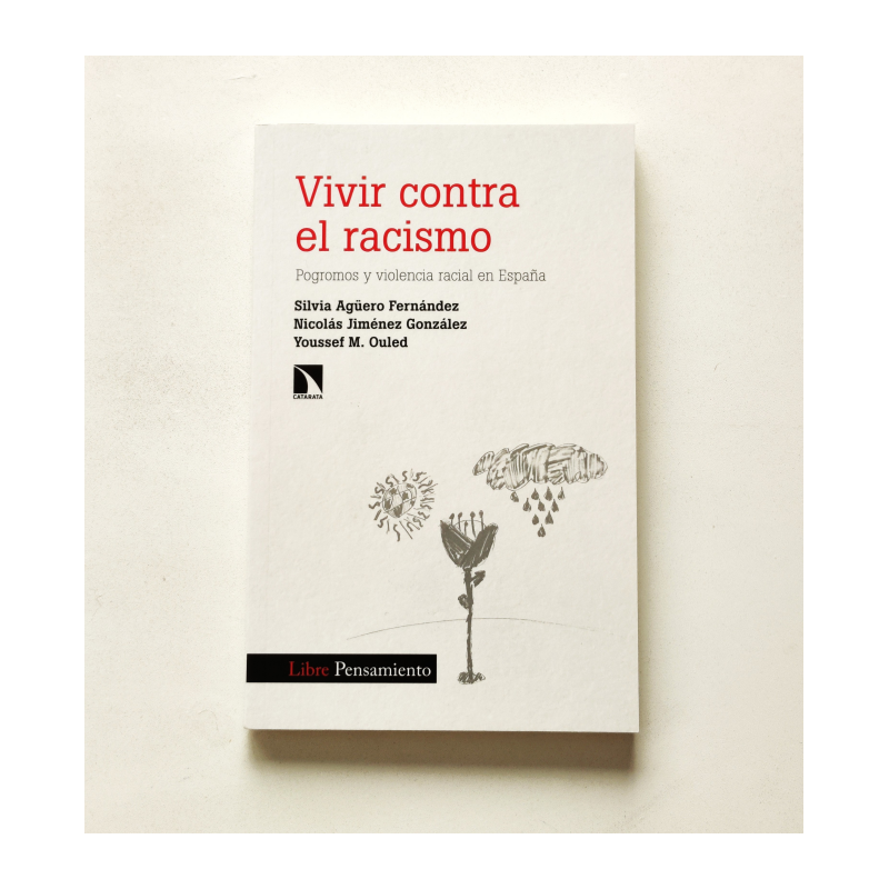 Vivir contra el racismo - AA.VV.