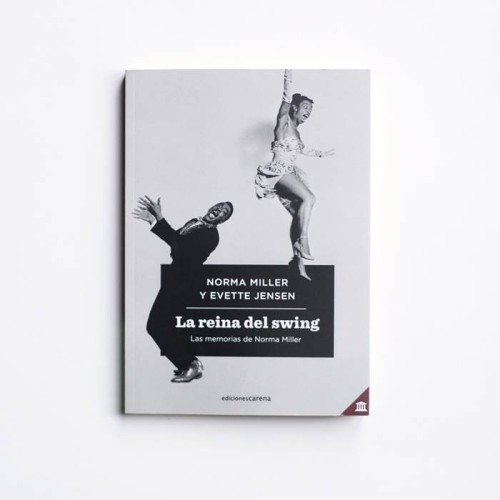 La Reina del Swing: memorias de Norma Miller