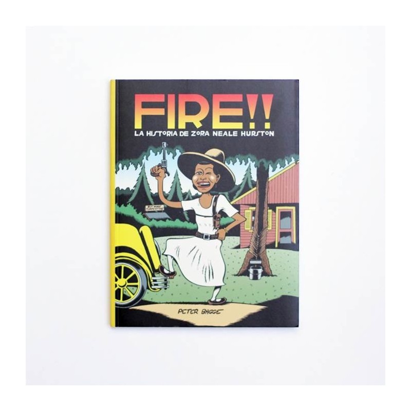 FIRE!! La historia de Zora Neale Hurston - Peter Bagge