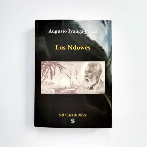 Los Ndowés - Augusto Iyanga Pendi