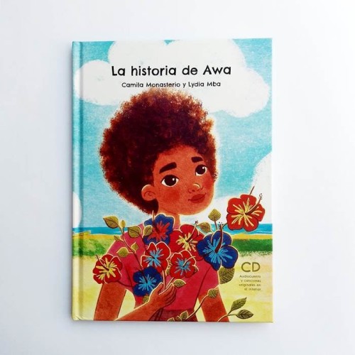 La historia de Awa - Camila Monasterio y Lydia Mba
