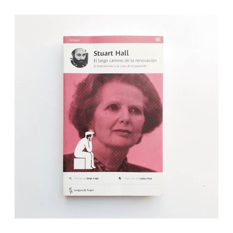El largo camino de la renovación - Stuart Hall