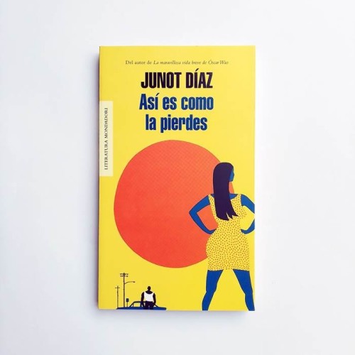 Así es como la pierdes - Junot Diaz