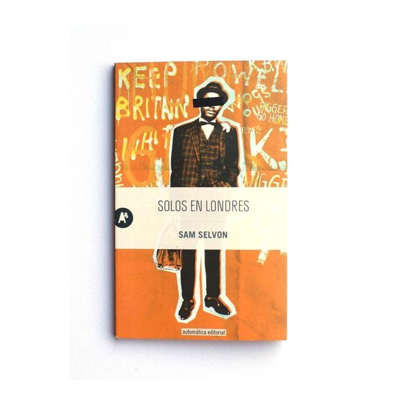 Solos en Londres - Sam Selvon