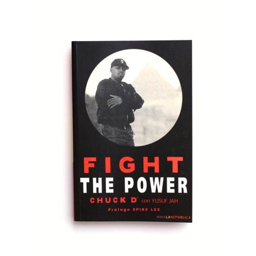 Fight the Power - Chuck D con Yusuf Jah