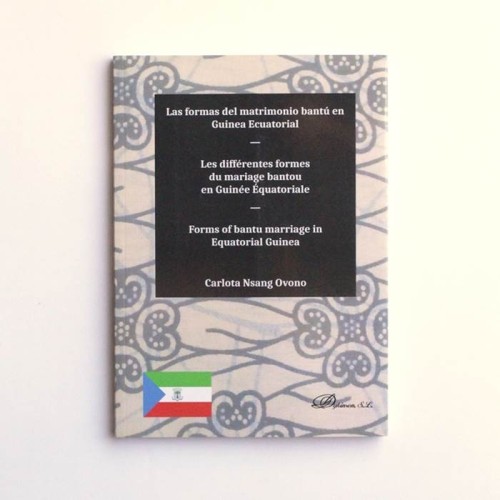 Las formas del matrimonio bantú en Guinea Ecuatorial - Carlota Nsang Ovono