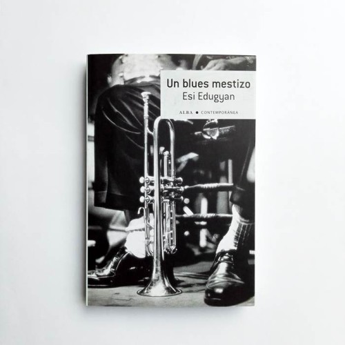 Blues Mestizo - Esi Edugyan