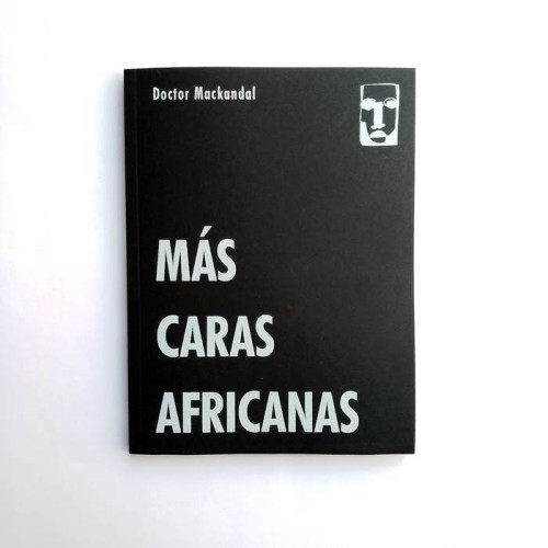 Más Caras Africanas - Doctor Mackandal
