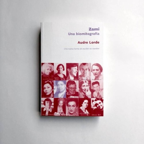 Zami. Una Biomitografía - Audre Lorde