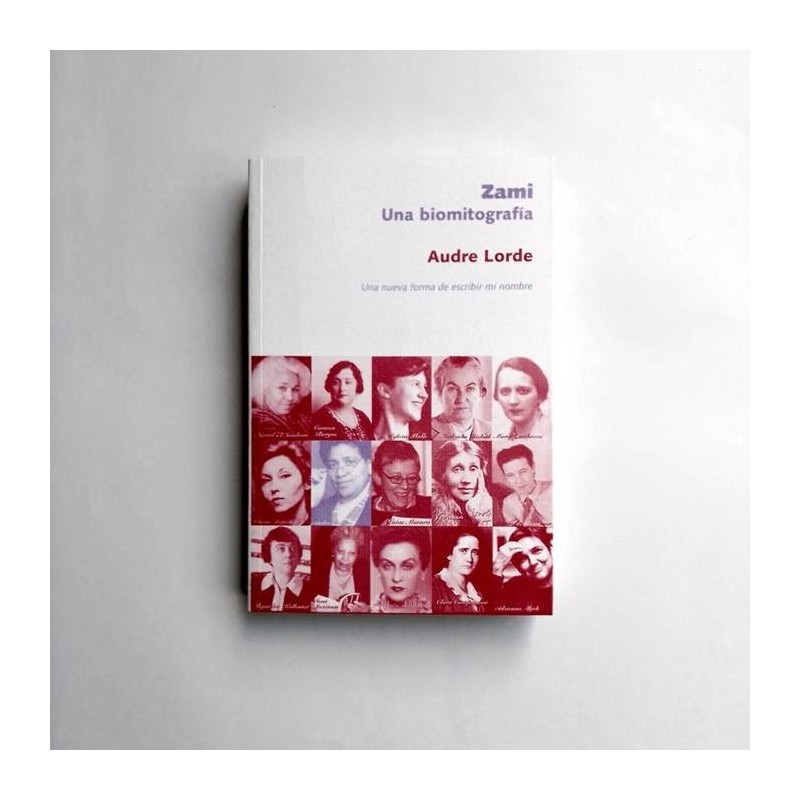 Zami. Una Biomitografía - Audre Lorde