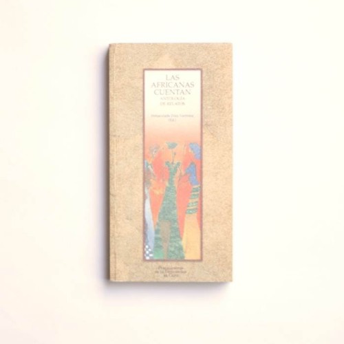 Las Africanas cuentan .VV.AA