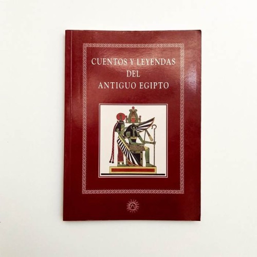 Cuentos y leyendas del antiguo Egipto