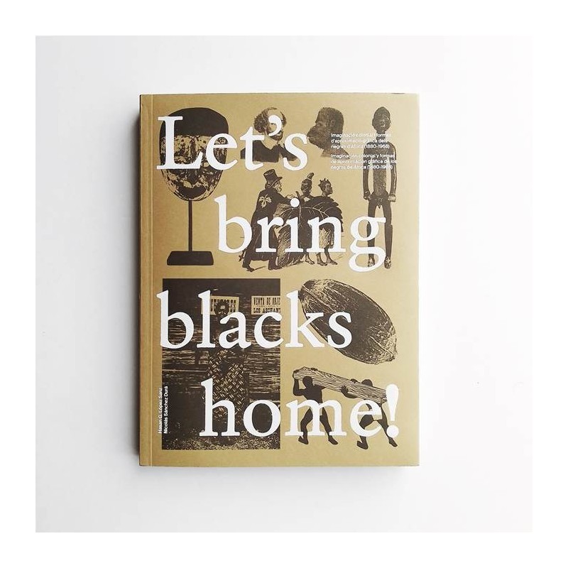 Let's bring blacks home