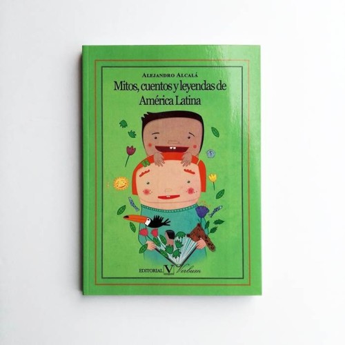 Mitos, cuentos y leyendas de América Latina