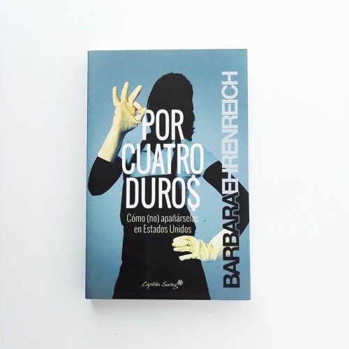 Por cuatro duros - Barbara Ehrenreich