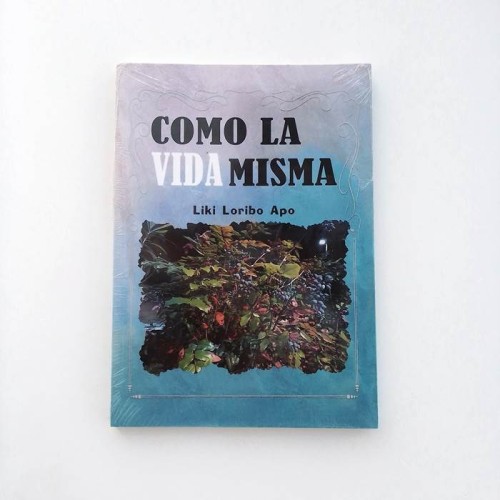 Como la vida misma - Liki Loribo Apo