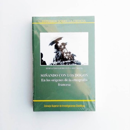 Soñando con los Dogon. En los orígenes de la etnografía francesa