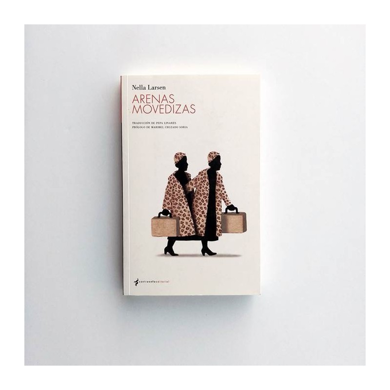 Arenas Movedizas - Nella Larsen