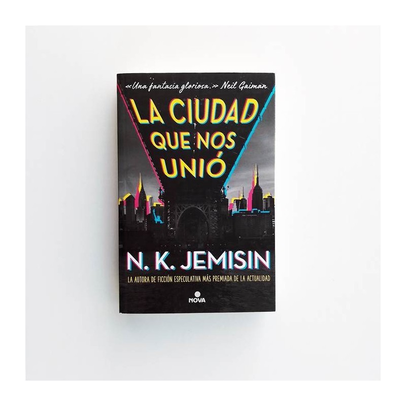 La ciudad que nos unió - N.K. Jemisin