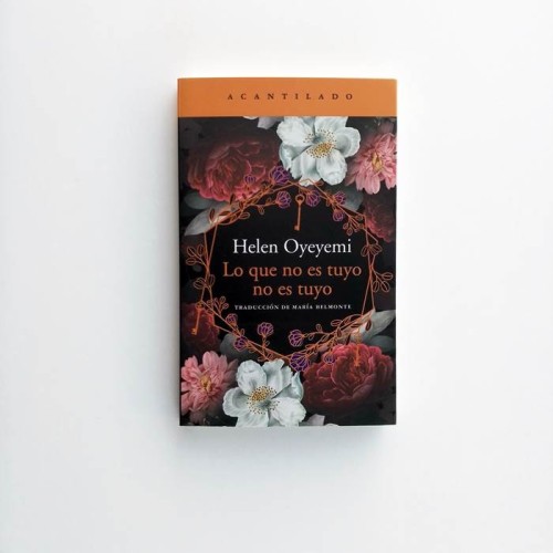 Lo que no es tuyo no es tuyo - Helen Oyeyemi