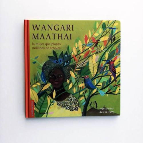 Wangari Maathai. La mujer que plantó millones de árboles - United Minds