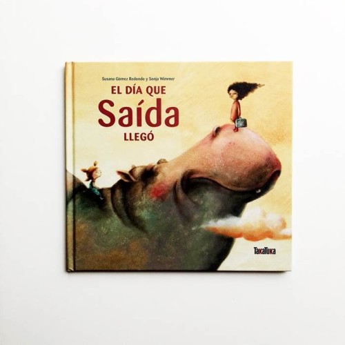 El dia que Saída llegó