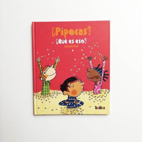 ¿Pipocas? ¿Qué es eso?