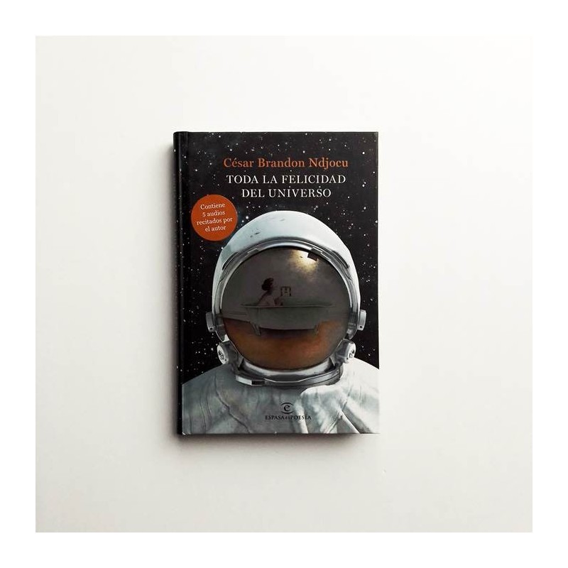Toda la felicidad del universo - Cesar Brandon Ndjocu