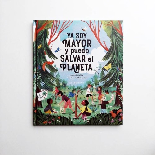 Ya soy mayor y puedo salvar el planeta