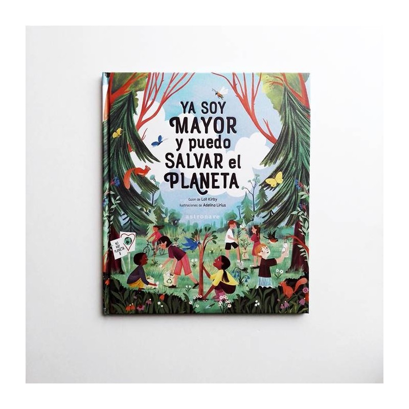 Ya soy mayor y puedo salvar el planeta