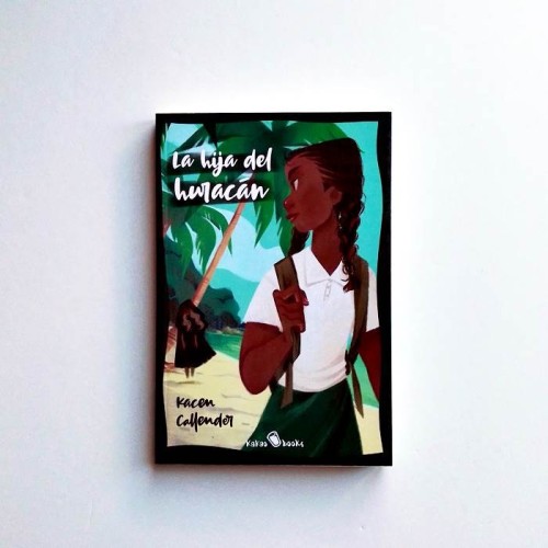 La hija del huracán - Karen Callender
