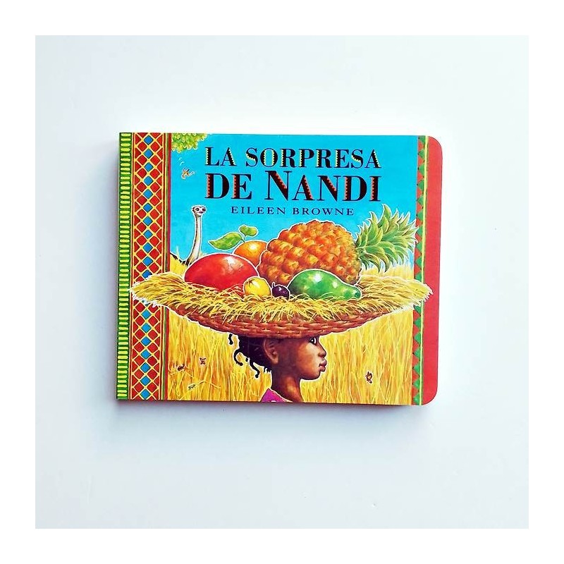 La sorpresa de Nandi . Eileen Browne