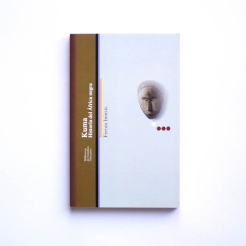 Kuma: Historia del africa negra - Ferran Iniesta