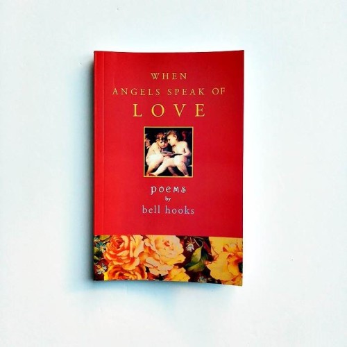 When angels speak of love - Bell Hooks