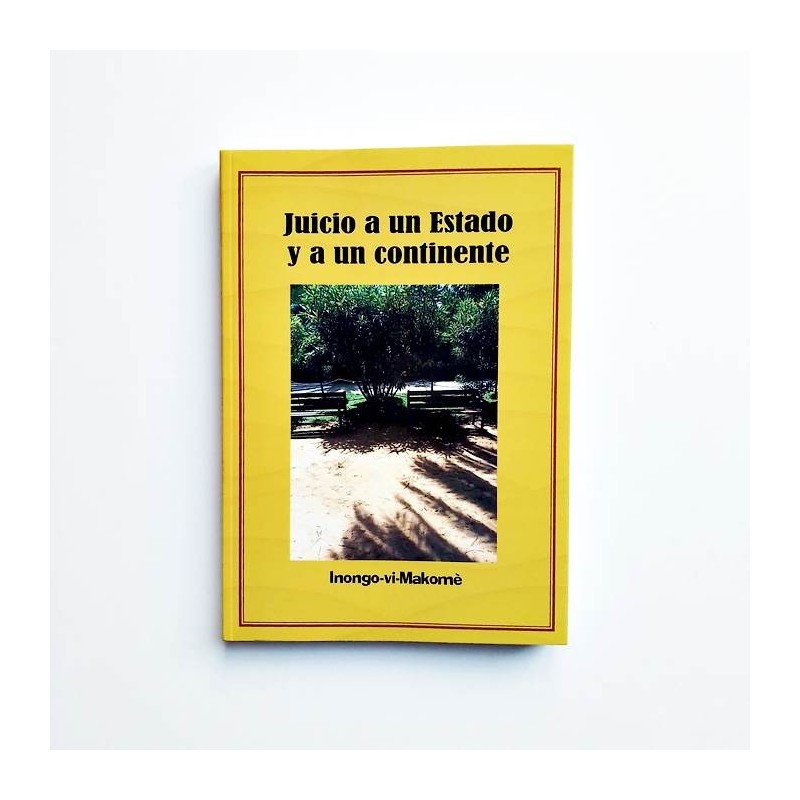 Jucio a un Estado y a un continente - Inongo-vi-Makomè