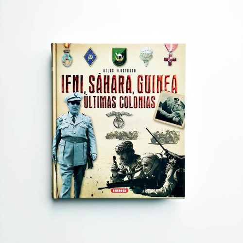 Atlas ilustrado IFNI, Sáhara, Guinea. Ultimas colonias