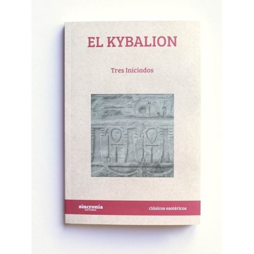 El Kybalion - Tres iniciados