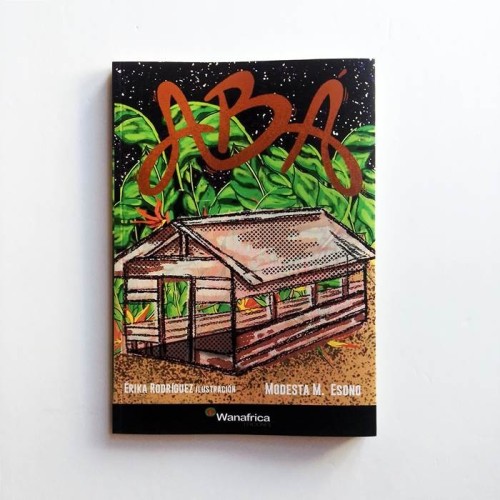 Abá - Modesta M. Esono, Érika Rodriguez