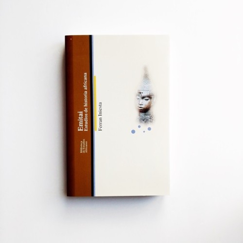 Emitai. Estudios de historia Africana - Ferran Iniesta