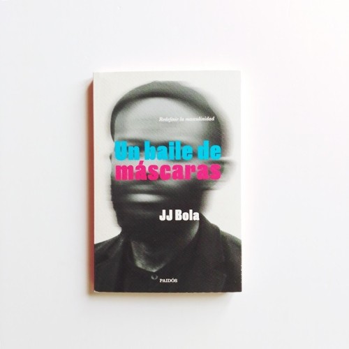 Un baile de máscaras - JJ Bola