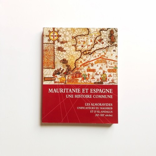 Mauritanue et espagne. Une historie commune