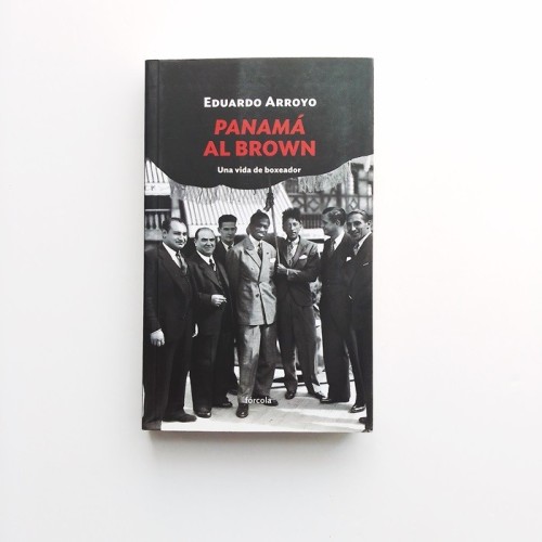 Panamá Al Brown - Eduardo Arroyo