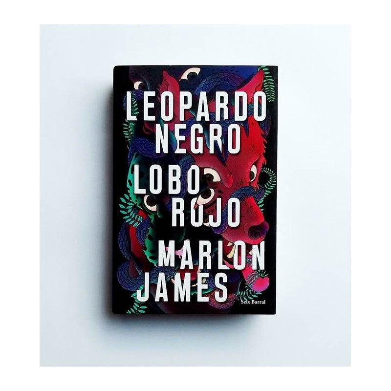Leopardo negro, Lobo rojo - Marlon James